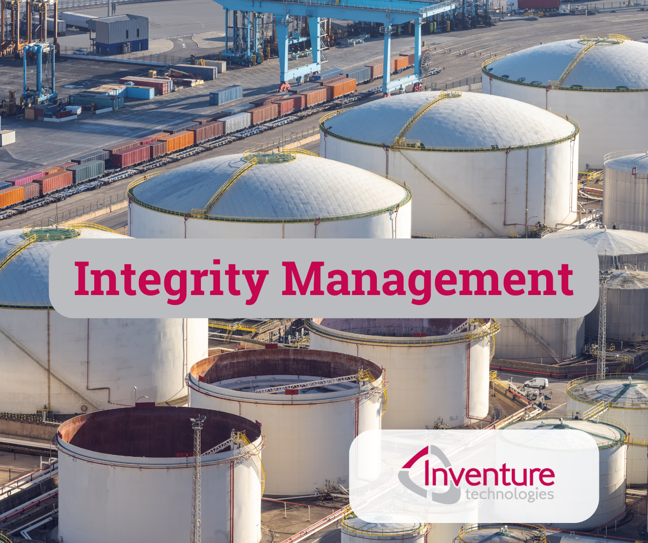 Start your journey. Tank integrity management
